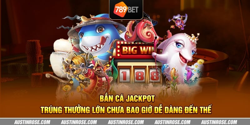 ban-ca-jackpot